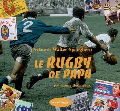 Le rugby de papa