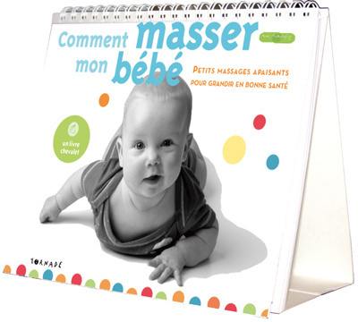 Comment masser mon bébé