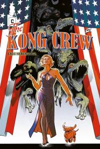 The Kong crew. Vol. 4. Teeth avenue