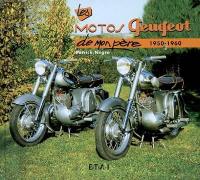 Les motos Peugeot de mon père, 1950-1960