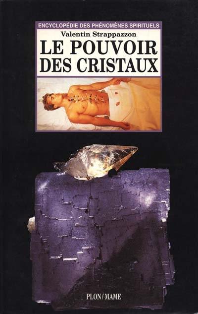 Le pouvoir des cristaux