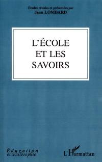 L'école et les savoirs