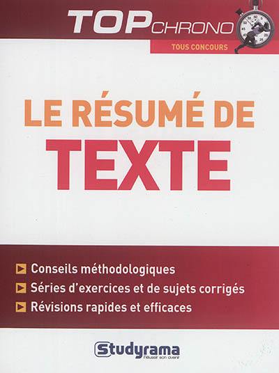 Le résumé de texte : tous concours