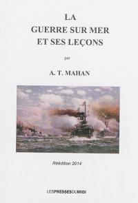 La guerre sur mer et ses leçons : guerre hispano-américaine (1898)