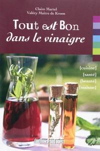 Tout est bon dans le vinaigre