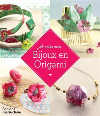 Je crée mes bijoux en origami