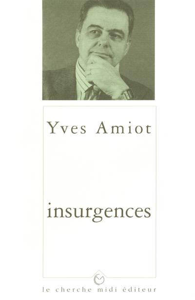 Insurgences