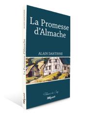 La promesse d'Almache