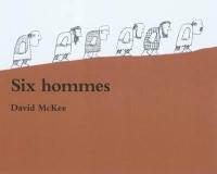 Six hommes