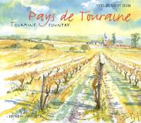 Pays de Touraine. Touraine country