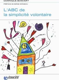 L'ABC de la simplicité volontaire