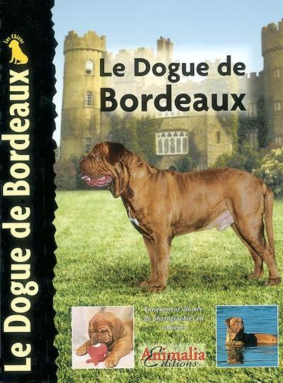 Le dogue de Bordeaux