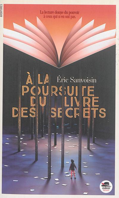 A la poursuite du livre des secrets