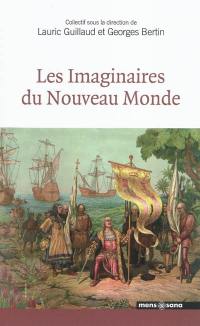 Les imaginaires du Nouveau Monde