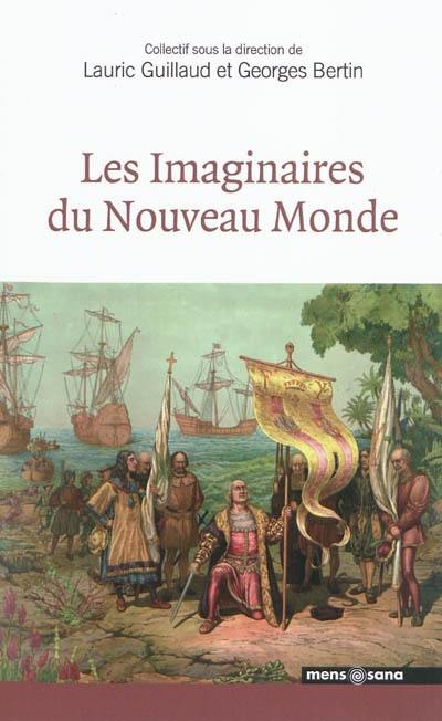 Les imaginaires du Nouveau Monde