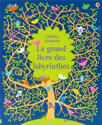 Le grand livre des labyrinthes