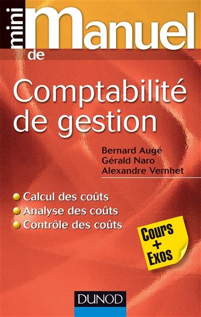 Mini-manuel de comptabilité de gestion : cours + exos