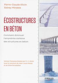 Ecostructures en béton : comment diminuer l'empreinte carbone des structures en béton