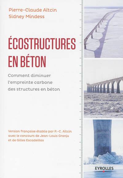 Ecostructures en béton : comment diminuer l'empreinte carbone des structures en béton