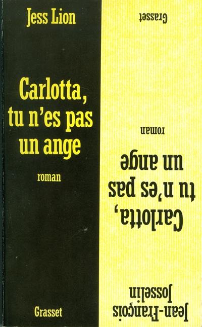 Carlotta, tu n'es pas un ange