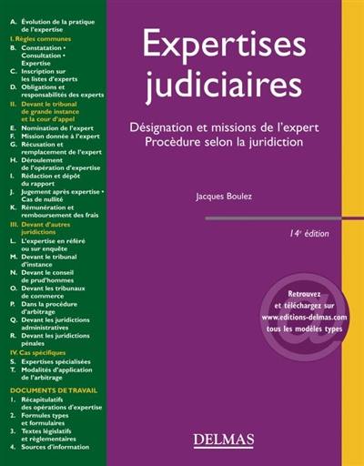 Expertises judiciaires : désignation et missions de l'expert : procédure selon la juridiction