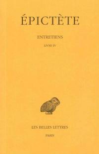 Entretiens. Livre IV