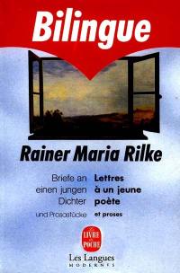 Lettres à un jeune poète : et proses. Briefe an einen jungen Dichter : und Prosastücke