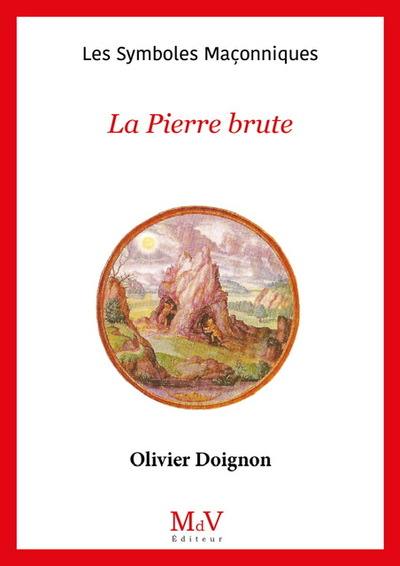 La pierre brute