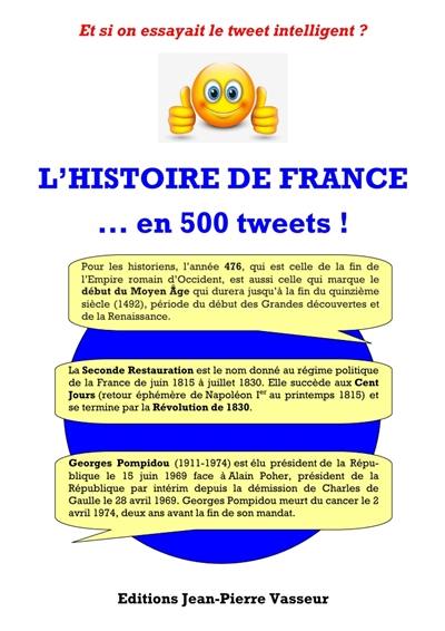 L'histoire de France... en 500 tweets !