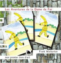 Les aventures de la dame de fer