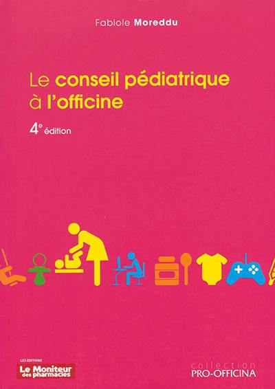 Le conseil pédiatrique à l'officine