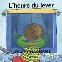 L'heure du lever