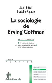 La sociologie de Erving Goffman