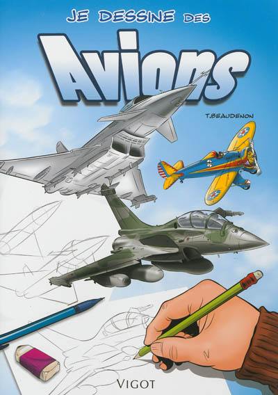 Je dessine des avions