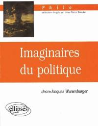 Imaginaires du politique