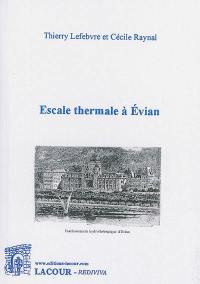 Escale thermale à Evian