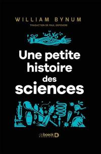 Une petite histoire des sciences