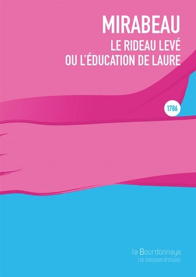 Le rideau levé ou L'éducation de Laure