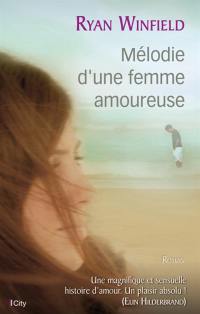 Mélodie d'une femme amoureuse