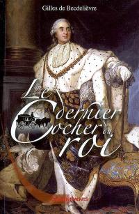 Le dernier cocher du roi