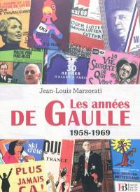 Les années de Gaulle, 1958-1969