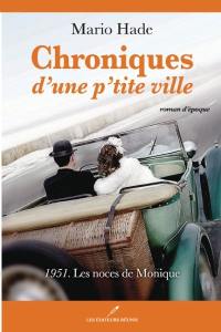 1951, Les noces de Monique 2