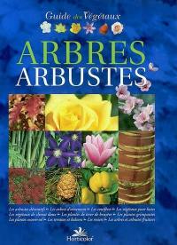 Les arbres et arbustes