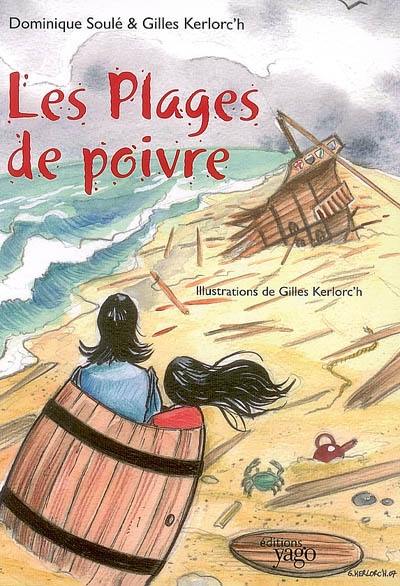 Les plages de poivre