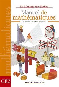 Mathématiques méthode de Singapour CE2 : cours