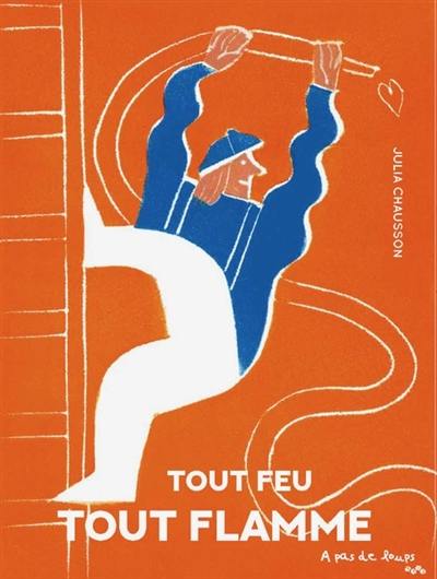Tout feu tout flamme Tout feu tout flamme