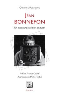 Jean Bonnefon : un parcours pluriel et singulier