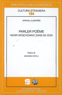 Parler poème : Henri Meschonnic dans sa voix