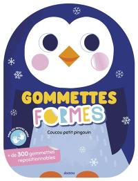 Coucou petit pingouin : gommettes formes