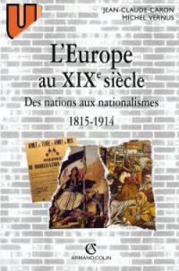 L'Europe au XIXe siècle : des nations aux nationalismes (1815-1915)